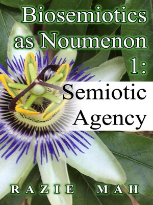 cover image of Biosemiotics as Noumena 1